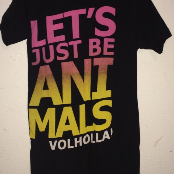 Let's just be animals t shirt