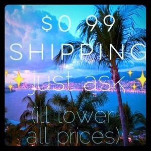 99 cent shipping!!!! Ask me how!