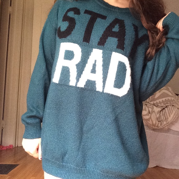 "Stay Rad" Sweater