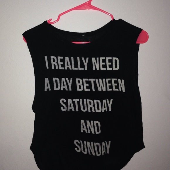 "I really need a day between Saturday and Sunday" - Picture 2 of 2