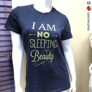 I AM NO SLEEPING BEAUTY TEE (Brand New)