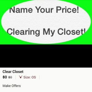 CLOSET  CLEAN OUT ..PLEASE HELP ME  .$$