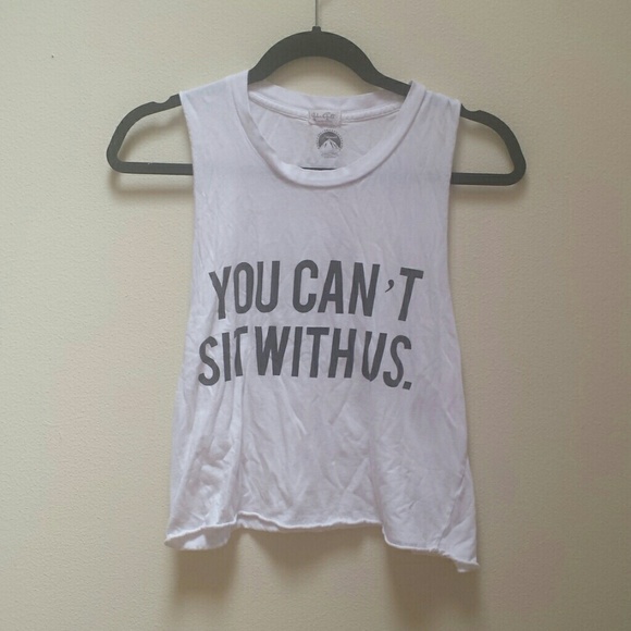 Brandy Melville You Can't Sit With Us top