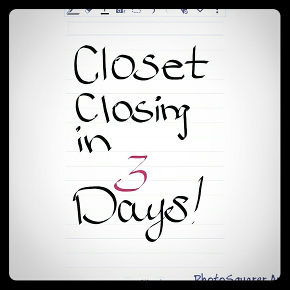CLOSET CLOSING IN 1 DAY LAST CHANCE TO BUY