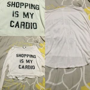 Shopping Is My Cardio Shirt