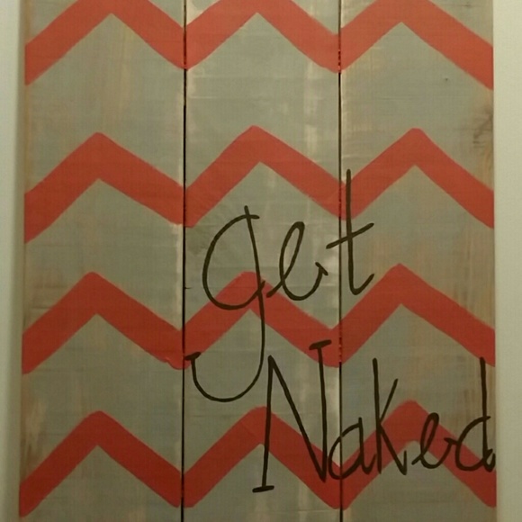Rustic "get naked" wood sign - Picture 4 of 4