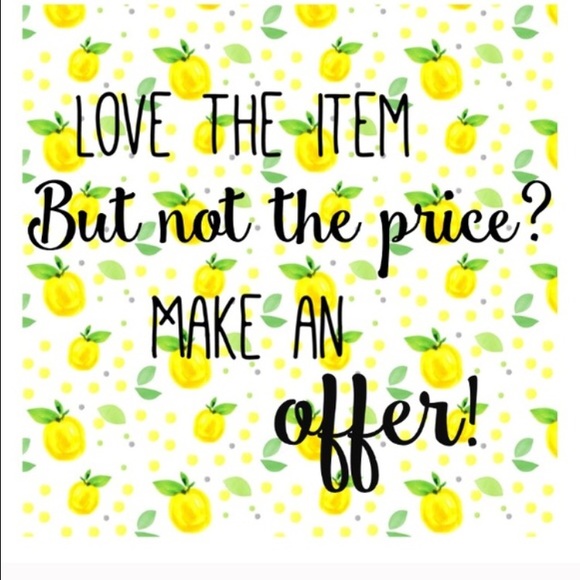 I can't say yes to you, if you don't make an offer