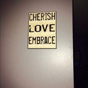 Cherish.Love.Embrace.