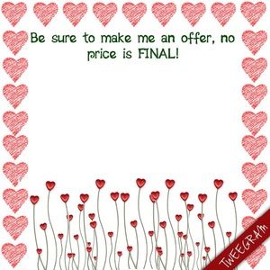 No Price is FINAL! Make me an OFFER!
