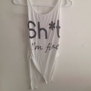 Shit I'm fine body suit