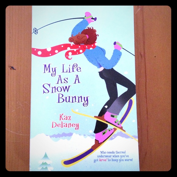 My life as a snow bunny book