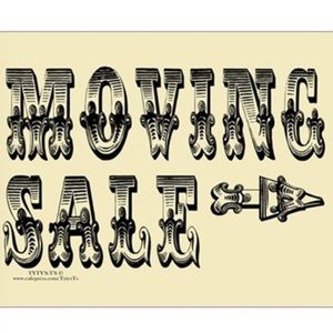 Moving!!! Everything must go!!