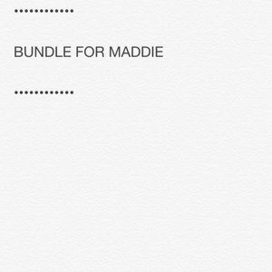 BUNDLE FOR MADDIE