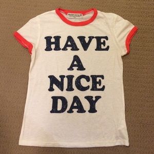 Have a nice day tee