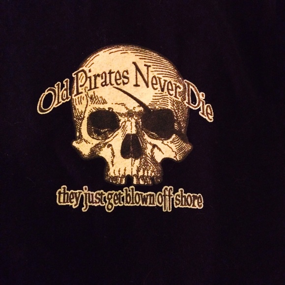 Old Pirates never die t-shirt! - Picture 3 of 3