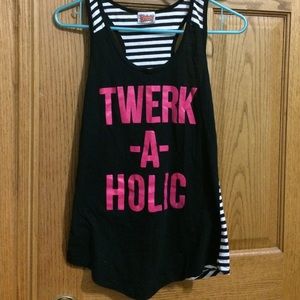 Twerk-a-holic top!