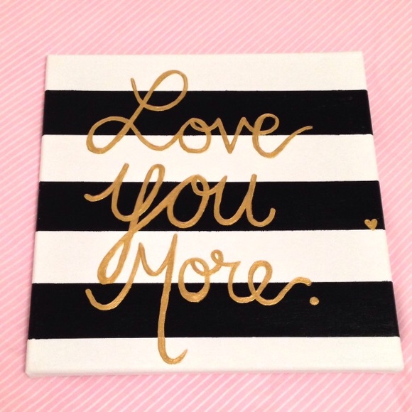 Love You More Canvas Painting