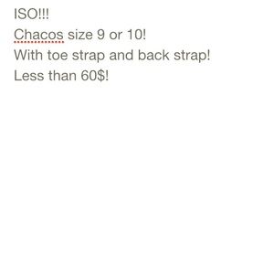 ISO Chacos!