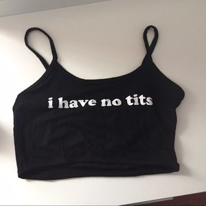 " I have no tits bralette "
