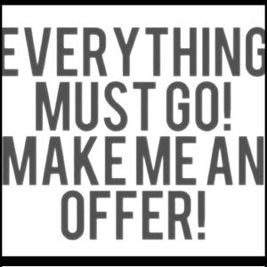 everything must go!!!