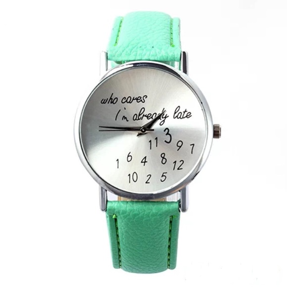 Accessories - ‼️SALE‼️Mint "Who Cares" Watch