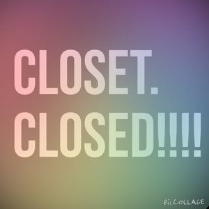 CLOSET CLOSED