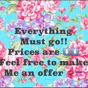 Everything Must Go! 😊