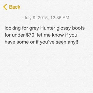 Looking for grey glossy hunter rain boots!