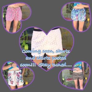 Stay tuned, posting fabulous shorts & skirts