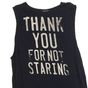 "Thank you for not staring" b&w muscle tank top
