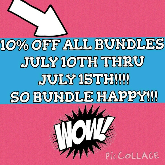 10% OFF ALL BUNDLES JULY 10TH THRU JULY 15TH