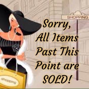 Items Past this Point are SOLD💰