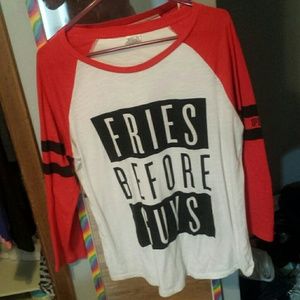 Fries before guys shirt