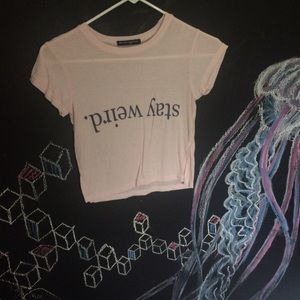 Brandy "stay weird" top