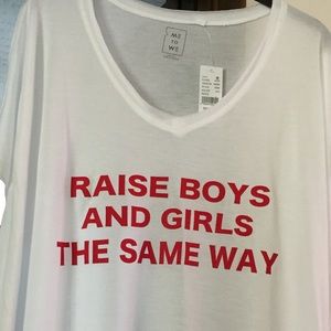 Brandy Copycat Tee "raise boys and girls the same"
