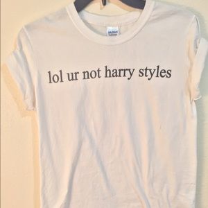 "Lol Ur Not Harry Styles" basic tee