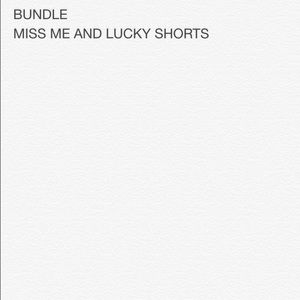 MISS ME WHITE SHORTS AND LUCKY DENIM SHORTS
