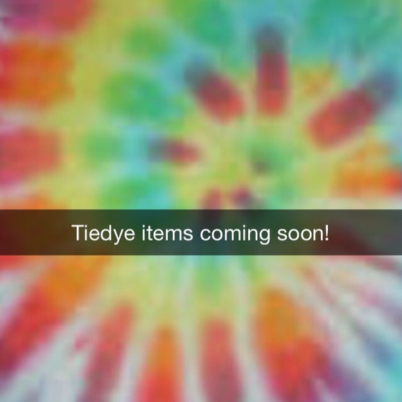 I CAN TIEDYE ANY ITEM YOU WISH!