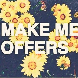 Make me reasonable offers ;)