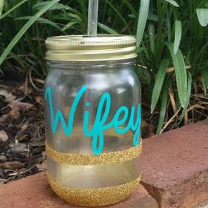 Wifey mason jar with straw