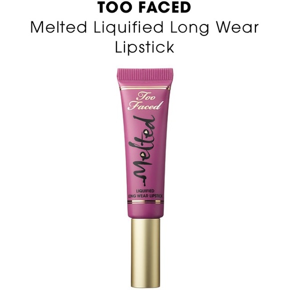 • TooFaced Melted lipstick •