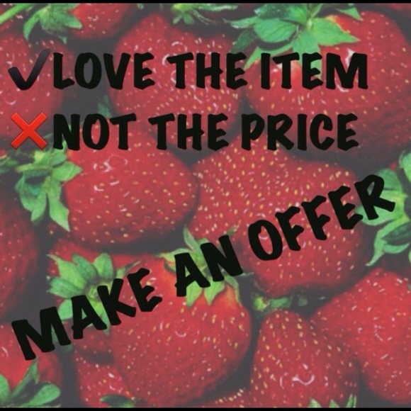 PRICES NOT FIRM. MAKE ME AN OFFER