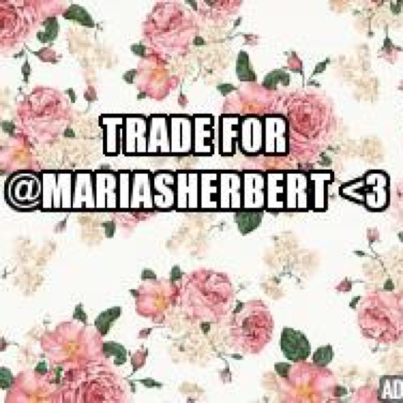 Trade for @mariasherbert 💕