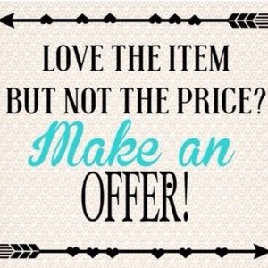 Make me a reasonable offer !!!No lowballing plz😎