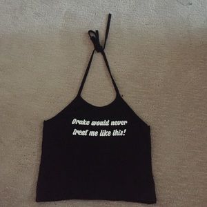 Drake would never treat me like this OMweekend