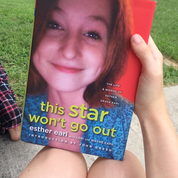 This Star Won't Go Out by Esther Earl