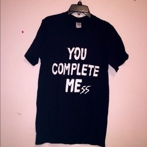 YOU COMPLETE MEss
