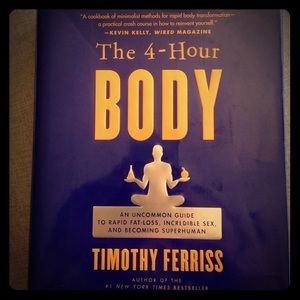 The 4 Hour Body by Timothy Ferriss