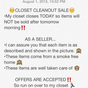 CLOSET CLOSES TODAY