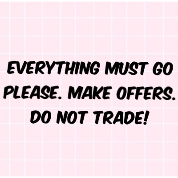 ❗️❗️EVERYTHING MUST GO❗️❗️🚫DO NOT TRADE🚫